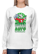 Officially Licensed ICEE Green Vibes Only - Festive St. Patrick's Fun Day Women's Sweatshirt