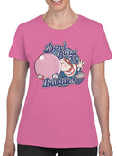Officially Licensed Dubble Bubble Don't Burst My - Retro Design Women's T-shirt