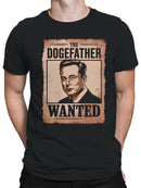 Dogefather Wanted Graphic Art Men's T-shirt