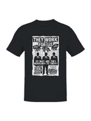 They work for us Men's T-shirt