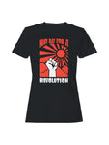Nice Day for a Revolution Women's T-shirt
