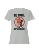 No More Deportations Protest Art Women's T-shirt