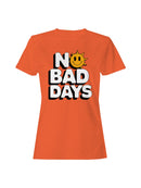 Positive Vibes: No Bad Days Sun Women's T-shirt