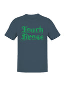 Touch Grass Gothic Typography Men's T-shirt