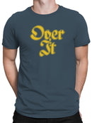 Bold "Over It" Typography Art Men's T-shirt