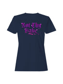 Not Thy Baby Gothic Sparkle Women's T-shirt