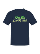Per My Last Email Retro Design Men's T-shirt