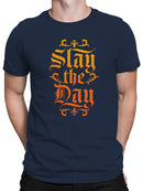 Slay the Day Motivational Art Men's T-shirt