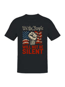 We The People: Will Not Be Silent Men's T-shirt