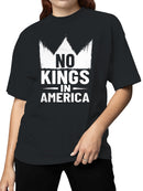 No Kings in America Graphic Women's T-shirt