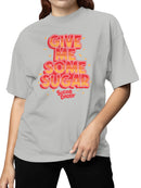 Officially Licensed Sugar Babies Sweet Graphic: Give Me Sugar Women's T-shirt