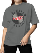 Officially Licensed Coca Cola Always Real Vinyl Design Women's T-shirt