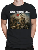 Black Friday Revolution Humor Men's T-shirt