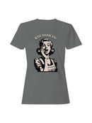 Retro "Bye Felicia!" Graphic Women's T-shirt