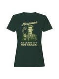 Marijuana Retro Humor Design Women's T-shirt
