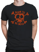 Born To Be Wild Skull Art Men's T-shirt