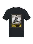 Living the Dream... Sort Of Men's T-shirt