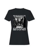 Poker Humor: Playing It Cool Comedy Women's T-shirt