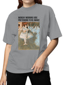 Monday Morning Vibe Art Women's T-shirt