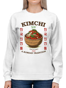 Kimchi: A Korean Tradition Art Women's Sweatshirt