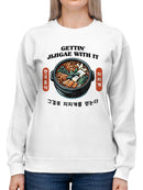 Gettin' Jjigae With It Women's Sweatshirt