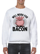 Will Work for Bacon Piggy Bank Men's Sweatshirt