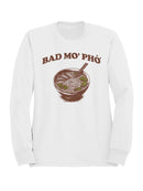 Bad Mo' Ph? Bowl Art Men's Sweatshirt