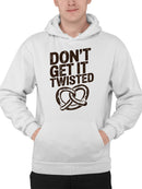 Don’t Get It Twisted Pretzel Men's Hoodie