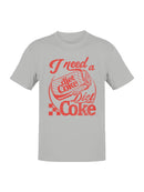 Officially Licensed Diet Coke Need a Diet Coke Vintage Men's T-shirt