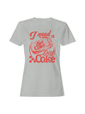 Officially Licensed Diet Coke Need a Diet Coke Vintage Women's T-shirt