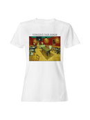 Van Gogh's "The Night Cafe" Artwork Women's T-shirt