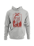 Santa Claus I'll Be Watching Men's Hoodie