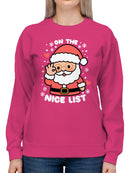 Santa on the Nice List Women's Sweatshirt