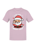 Santa on the Nice List Men's T-shirt