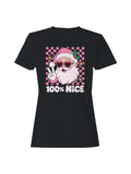 Cool Santa 100% Nice Women's T-shirt