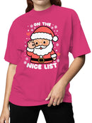 Santa on the Nice List Women's T-shirt