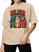 Believe: Santa, Alien, Bigfoot Women's T-shirt