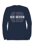 Six Seven Bold Typography Design Women's Sweatshirt