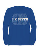 Six Seven Bold Typography Design Women's Sweatshirt