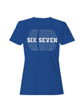 Six Seven Bold Typography Design Women's T-shirt