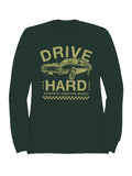 Drive Hard Authentic Muscle Car Men's Sweatshirt