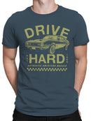 Drive Hard Authentic Muscle Car Men's T-shirt