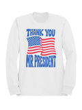 Thank You Mr. President Design Women's Sweatshirt