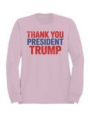 Thank You President Trump Design Women's Sweatshirt