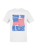 Thank You Mr. President Design Men's T-shirt