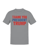 Thank You President Trump Design Men's T-shirt