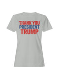 Thank You President Trump Design Women's T-shirt