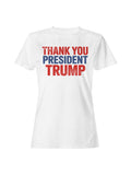 Thank You President Trump Design Women's T-shirt