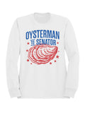 Oysterman to Senator Graphic Men's Sweatshirt