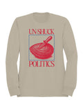 Un-Shuck Politics Graphic Art Men's Sweatshirt